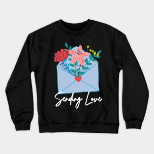 Love tshirt Crewneck Sweatshirt